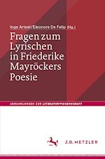 Télécharger le livre :  Fragen zum Lyrischen in Friederike Mayröckers Poesie