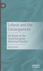 Télécharger le livre :  Leibniz and the Consequences