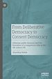Télécharger le livre :  From Deliberative Democracy to Consent Democracy