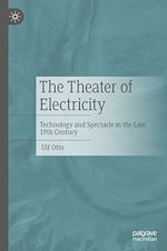 Télécharger le livre :  The Theater of Electricity