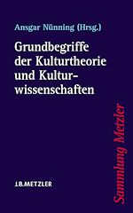 Download this eBook Grundbegriffe der Kulturtheorie und Kulturwissenschaften