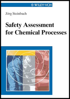 Téléchargez le livre :  Safety Assessment for Chemical Processes