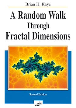 Télécharger le livre :  A Random Walk Through Fractal Dimensions