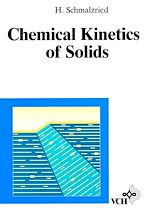 Télécharger le livre :  Chemical Kinetics of Solids