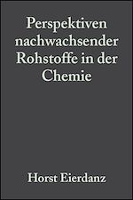 Télécharger le livre :  Perspektiven nachwachsender Rohstoffe in der Chemie