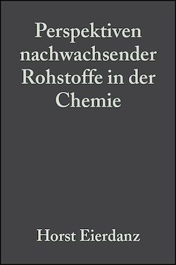 Télécharger le livre :  Perspektiven nachwachsender Rohstoffe in der Chemie