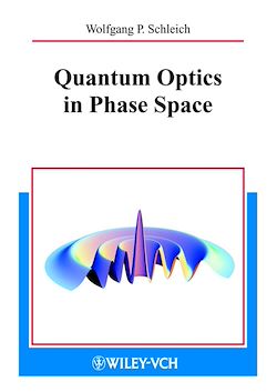 Télécharger le livre :  Quantum Optics in Phase Space