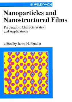 Télécharger le livre :  Nanoparticles and Nanostructured Films