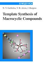 Télécharger le livre :  Template Synthesis of Macrocyclic Compounds