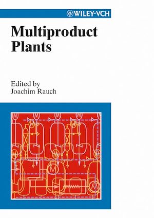 Téléchargez le livre :  Multiproduct Plants