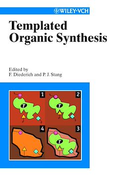 Télécharger le livre :  Templated Organic Synthesis