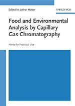 Télécharger le livre :  Food and Environmental Analysis by Capillary Gas Chromatography