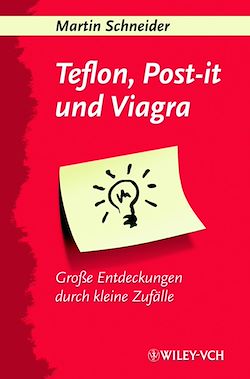 Télécharger le livre :  Teflon, Post-it und Viagra