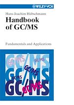 Télécharger le livre :  Handbook of GC/MS
