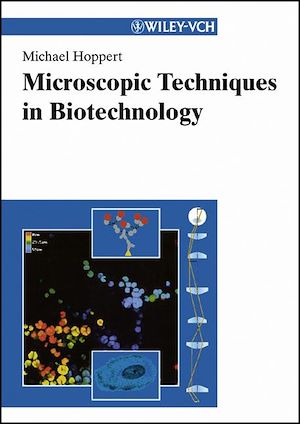 Téléchargez le livre :  Microscopic Techniques in Biotechnology