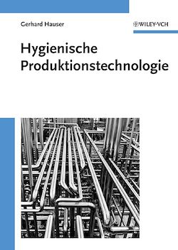 Télécharger le livre :  Hygienische Produktionstechnologie
