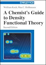 Télécharger le livre :  A Chemist's Guide to Density Functional Theory