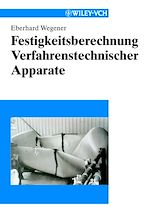 Télécharger le livre :  Festigkeitsberechnung Verfahrenstechnischer Apparate