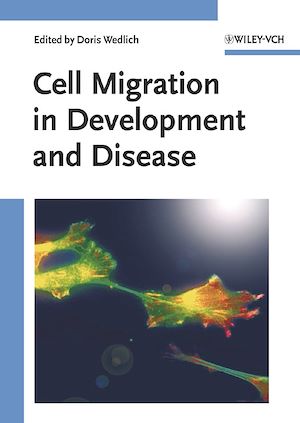 Téléchargez le livre :  Cell Migration in Development and Disease