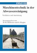 Télécharger le livre :  Maschinentechnik in der Abwasserreinigung