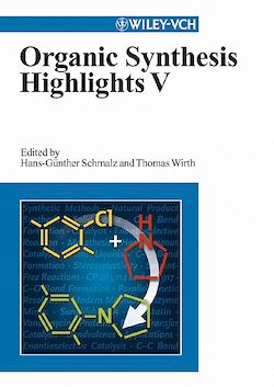 Télécharger le livre :  Organic Synthesis Highlights V