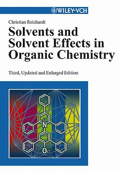 Télécharger le livre :  Solvents and Solvent Effects in Organic Chemistry