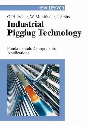 Téléchargez le livre :  Industrial Pigging Technology