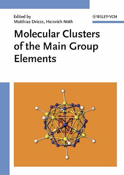 Télécharger le livre :  Molecular Clusters of the Main Group Elements