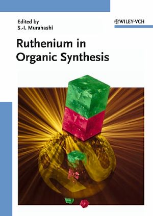 Téléchargez le livre :  Ruthenium in Organic Synthesis