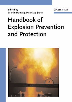 Télécharger le livre :  Handbook of Explosion Prevention and Protection