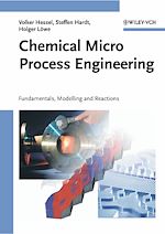 Télécharger le livre :  Chemical Micro Process Engineering