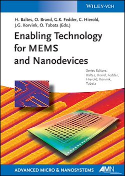 Télécharger le livre :  Enabling Technology for MEMS and Nanodevices