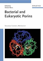 Télécharger le livre :  Bacterial and Eukaryotic Porins