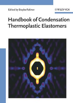 Télécharger le livre :  Handbook of Condensation Thermoplastic Elastomers