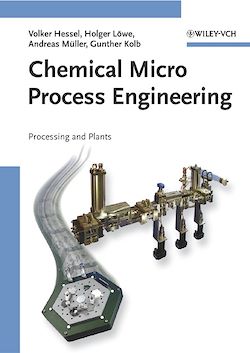 Télécharger le livre :  Chemical Micro Process Engineering