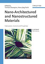Télécharger le livre :  Nano-Architectured and Nanostructured Materials