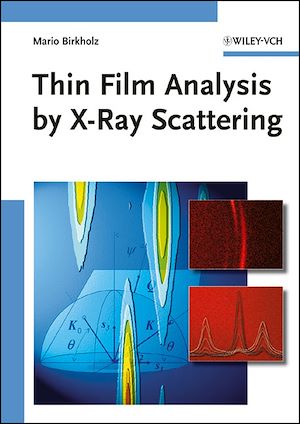 Téléchargez le livre :  Thin Film Analysis by X-Ray Scattering