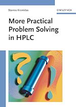 Télécharger le livre :  More Practical Problem Solving in HPLC
