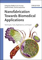 Télécharger le livre :  Nanofabrication Towards Biomedical Applications