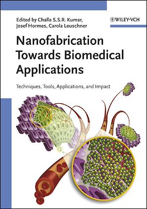 Téléchargez le livre :  Nanofabrication Towards Biomedical Applications