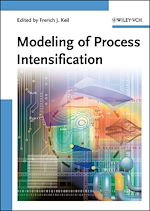 Télécharger le livre :  Modeling of Process Intensification