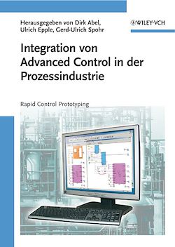 Télécharger le livre :  Integration von Advanced Control in der Prozessindustrie