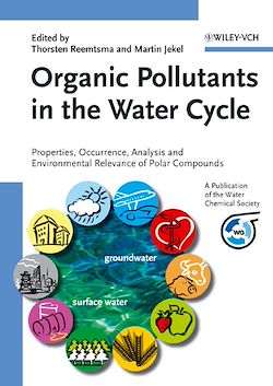 Télécharger le livre :  Organic Pollutants in the Water Cycle