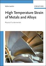 Télécharger le livre :  High Temperature Strain of Metals and Alloys