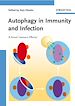 Télécharger le livre :  Autophagy in Immunity and Infection