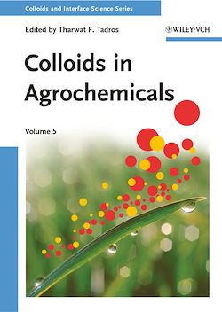 Télécharger le livre :  Colloids in Agrochemicals
