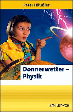 Télécharger le livre :  Donnerwetter - Physik!