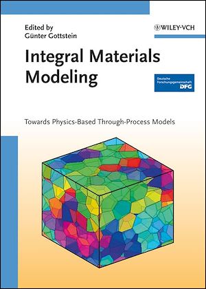 Téléchargez le livre :  Integral Materials Modeling
