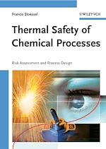 Télécharger le livre :  Thermal Safety of Chemical Processes