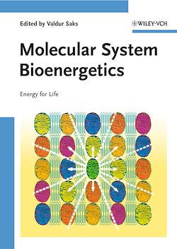 Télécharger le livre :  Molecular System Bioenergetics